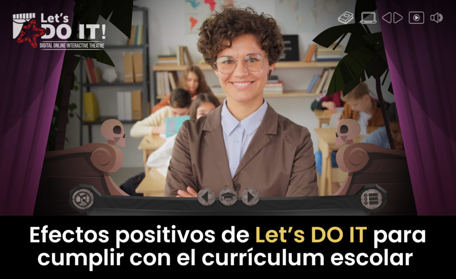 Efectos positivos de Let’s DO IT para cumplir con el currículum escolar