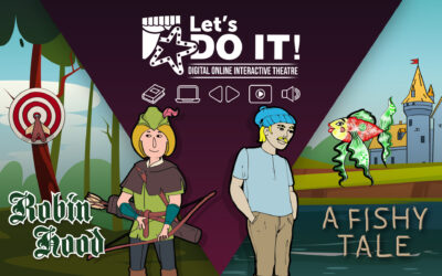 Robin Hood y A Fishy Tale, las nuevas aventuras interactivas de Let’s DO IT